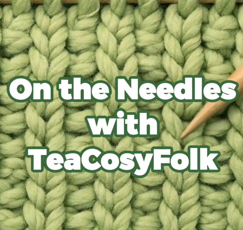 See a Crafting Workflow in Action TeaCosyFolks On the Needles